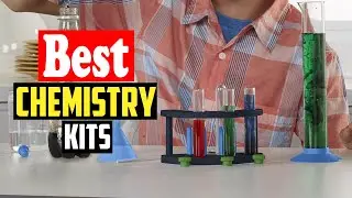 ✅Top 10 Best Chemistry Kits For Your Children in 2026