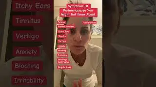 Symptoms of perimenopause that you might not know about.