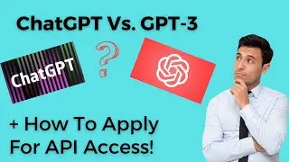 Are ChatGPT and GPT-3 The Same Thing?? PLUS How To Apply For API Access Through Azure!