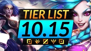 NEW Patch 10.15 TIER LIST - BEST Champions to ABUSE of Every Role - League of Legends Meta Guide