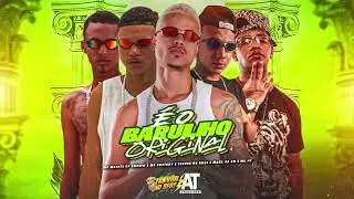 &Eacute; O BAGULHO ORIGINAL - Trov&atilde;o no Beat, MC Destaky, Mael da CN, MC PR, MC Matuto do Recife