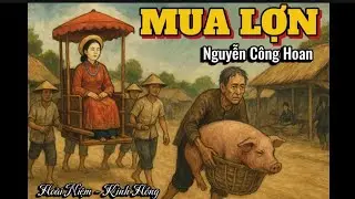 [Truyện ngắn đặc sắc] Lát cắt chua chát về số phận con người qua ngòi bút dí dỏm Nguyễn Công Hoan