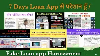 7 days loan apps are Chinese call center are in Pakistan,Farzi loan app harassment se kaise bache