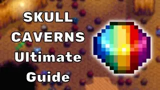 The Ultimate Skull Caverns Guide