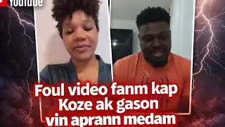 Foul video fanm kap Koze ak gason vin aprann medam 