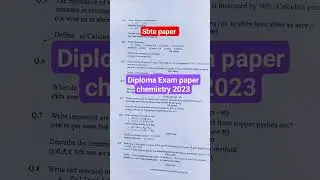 sbte semester Exam paper chemistry 2023. #sbte #polytechnic #ngp #patna #semester #college #exam