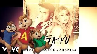 Prince Royce, Shakira - Deja vu/ ALVIN Y LAS ARDILLAS