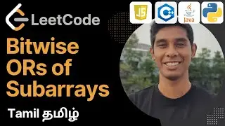 Bitwise ORs of Subarrays : LeetCode Tamil தமிழ் POTD