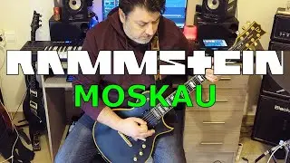Rammstein - Moskau (Guitar Cover) 2025