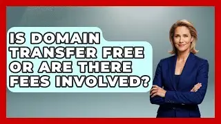Is Domain Transfer Free or Are There Fees Involved? - Domain And Hosting Gurus