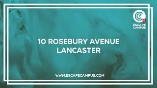10 Rosebery Avenue, Lancaster - 4 Bed Student Property from Escape Campus