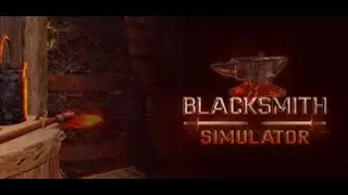 Blacksmith Simulator - PC Gameplay