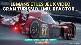 &Eacute;pisode Sp&eacute;cial #LEMANS et les Jeux Vid&eacute;o (feat @VinceCosa) | Endurance Club #LeMansUltimate