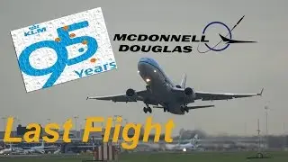 KLM MD-11 LAST Commerical Flight From Ams. Schiphol Aiport