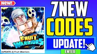 *SECRET UPDATE!* | Fruit Warriors CODES 2025 (ROBLOX FRUIT WARRIORS)Part 955