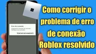 Como consertar o Roblox incapaz de conectar o servidor, verifique o erro de conex&atilde;o com a Internet |