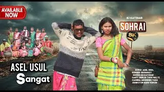 ASELL USUL SANGAT KURI SOHRAI 2026 |MALTI DELIP TUDU