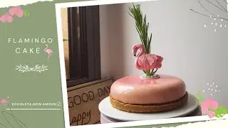 Flamingo cake