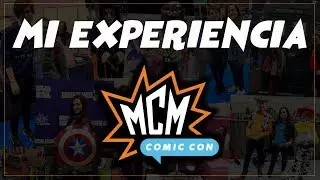 Un d&iacute;a en la Comic Con de Londres | ValeryVal