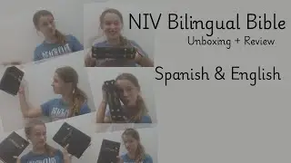 NIV BiLiNGUAL BiBLE (UNBOXiNG AND REViEW)