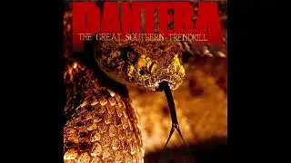 The Great Southern Trendkill - Pantera (Clean Edit)