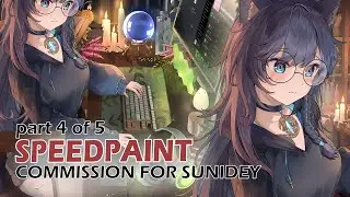 【COMMISSION SPEEDPAINT】Witch workspace for SuniDey l Part 4 of 5 - BACKGROUND PAINTING 2 of 3