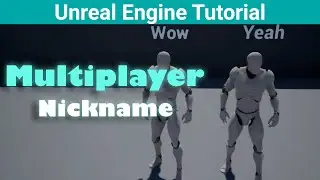 [UE4] Multiplayer Nickname
