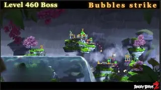 Angry Birds 2 Ab2 Daily Challenge 2-2-3 Boss level 460. Bubbles strike 1/20/26