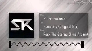Stereorockerz - Humanity (Original Mix)