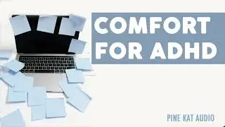 Comfort For ADHD