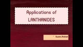 Application of Lanthanides#F-block Elements #inorganicchemistry