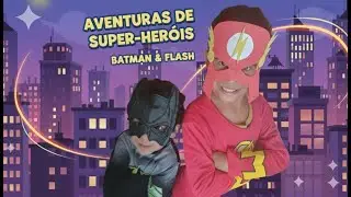 Super-her&oacute;is em a&ccedil;&atilde;o: Flash e Batman contra a bagun&ccedil;a!