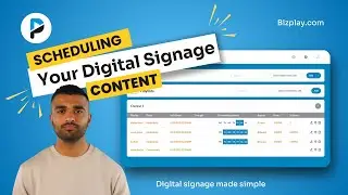 How to Schedule Content in Bizplay | Digital Signage Playlist & Page Timing Tutorial