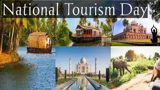 National Tourism Day | Speech on National Tourism Day | ദേശീയ ടൂറിസം ദിനം | राष्ट्रीय पर्यटन दिवस