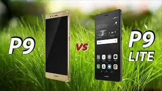 Huawei P9 or P9 Lite ?