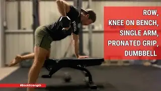 Row, Knee on Bench, Single Arm, Pronated Grip, Dumbbell