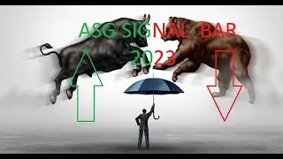ASG SIGNAL BAR GRAAL 2023 BINARY FOREX SISTEM