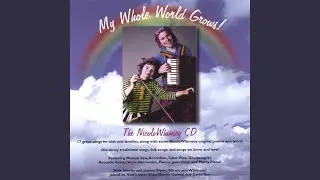 My Whole World Grows