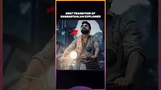 Usage Of Transition In Rangasthalam For Seamless Cut By Sukumar | Ram Charan | Infinifeed