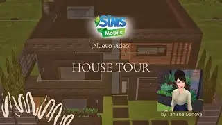 The Sims Mobile / Los Sims M&oacute;vil / House Tour (Interior Decoration) / Musa's Houses 🏡