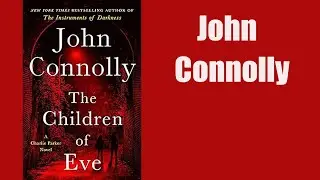 Book Review The Children of Eve: A Thriller (Charlie Parker #22) by John Connolly @green mountain