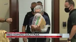Fred Hopkins pleads guilty to all charges in 2018 ambush that killed 2 officers, wounded 5 others