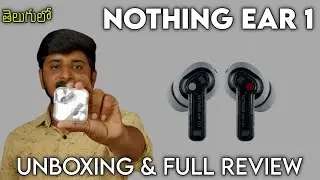 Nothing ear 1 Unboxing & full Review || in Telugu || By Damutechinfo