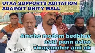 UTAA member Prakash Velip supports Chimbelkars in fight against Unity Mall project.