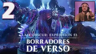BOSS IMPOSIBLE y final del DLC de EXPEDITION 33 🌹 BORRADORES DE VERSO (parte 2)
