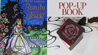 Beauty & the Beast: A Pop-Up Book of Classic Fairy Tale by Robert Sabuda