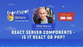 FrontSpot Balkans Lean Coffee #1: React Server Components - Is it React or PHP?