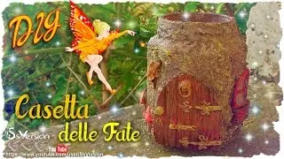 Tutorial: Casetta delle Fate | Riciclo Creativo | DIY Fairy House Jar