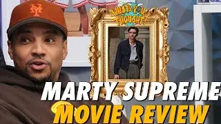 Marty Supreme Movie Review &mdash; Worth the Hype? 🎬 | What You Thought Podcast