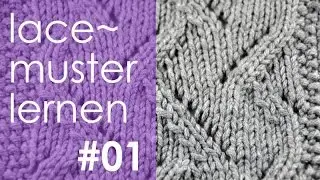 Stricken mit eliZZZa * Lacemuster lernen * Teil #1
